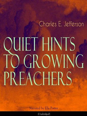cover image of Quiet Hints to Growing Preachers